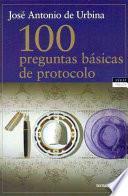 Libro 100 preguntas básicas de protocolo