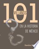 Libro 101 villanos de la historia de México