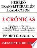 Libro 2 Crónicas: Hebreo Transliteración Traducción