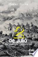 Libro 2 de Julio - Una Historia de Libertad