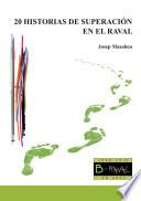 Libro 20 historias de superación en el Raval