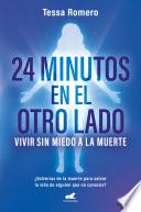 Libro 24 minutos en el otro lado