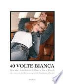 Libro 40 volte Bianca