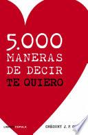 Libro 5.000 maneras de decir te quiero