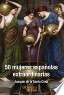 Libro 50 mujeres españolas extraordinarias