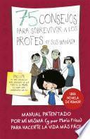 Libro 75 consejos para sobrevivir a los profes (y sus manías) (Serie 75 Consejos 9)