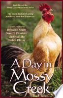 Libro A Day in Mossy Creek