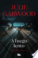 Libro A fuego lento (Buchanan 5)