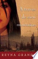 Libro A través de cien montañas (Across a Hundred Mountains)