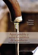 Libro Agua potable y servicio público de acueducto: treinta años de constitucionalización