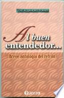 Libro Al buen entendedor--