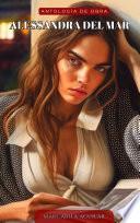 Libro ALESSANDRA DEL MAR (TOMO III)