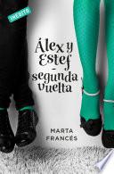 Libro Alex y Estef (Spin-off de Laura va a por todas)