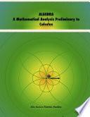 Libro ALGEBRA. A Mathematical Analysis Preliminary to Calculus