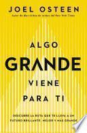 Libro Algo grande viene para ti