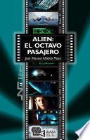 Libro Alien: el octavo pasajero. (Alien). Ridley Scott (1979)