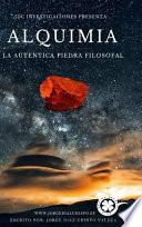 Libro Alquimia La Autentica Piedra Filosofal