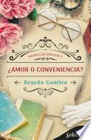 Libro ¿Amor o conveniencia? (Nobleza obliga 1)