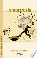 Libro Amortrosis