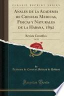 Libro Anales de la Academia de Ciencias Medicas, Fisicas y Naturales de la Habana, 1892, Vol. 29