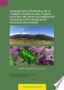 Libro Análisis multitemporal de la cubierta forestal del Parque Natural del Moncayo mediante teledetección e índices de ecología del paisaje