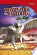 Libro Animales Del Desierto en Peligro