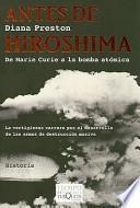 Libro Antes de Hiroshima/ Before the Fall-Out