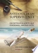 Libro Antídotos de un superviviente