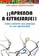 Libro Aprenda a estresarse