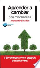 Aprender a cambiar con mindfulness