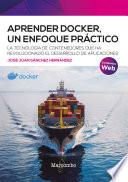 Libro Aprender Docker, un enfoque práctico
