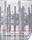 Libro Apuntes para una colección del siglo XXI