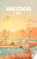 Libro Aquiescencias Tomo I