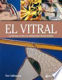 Libro Artes & Oficios. El vitral