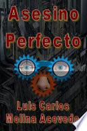 Libro Asesino Perfecto