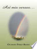 Libro Así Mis Versos...