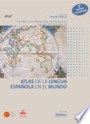 Libro Atlas de la lengua española en el mundo