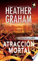 Libro Atracción mortal