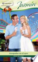 Libro Atrapados en el ayer