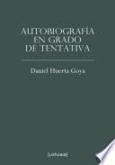 Libro Autobiografía en grado de tentativa