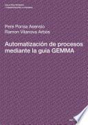 Libro Automatización de procesos mediante la guía GEMMA