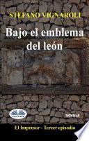 Libro Bajo el emblema del león