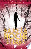 Libro Bajo la noche eterna (Cielo Eterno 2)