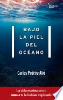Libro Bajo la piel del océano