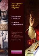 Libro Bartolomé Carranza. Estudios Completos II