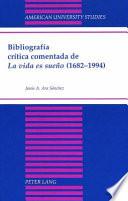 Libro Bibliografía crítica comentada de La vida es sueño (1682-1994)