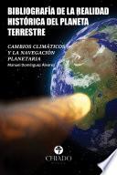 Libro Bibliografía de la Realidad Histórica del Planeta Terrestre