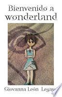 Libro Bienvenido a Wonderland