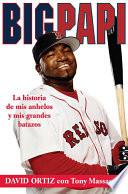 Libro Big Papi (Spanish edition)