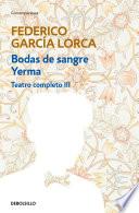 Libro Bodas de sangre | Yerma (Teatro completo 3)